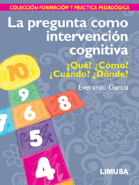 LA PREGUNTA COMO INTERVENCIÓN COGNITIVA