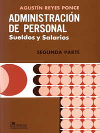 ADMINISTRACIÓN DE PERSONAL, SEGUNDA PARTE